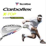 Squash Player voici la gamme Carboflex X-TOP de Tecnifibre