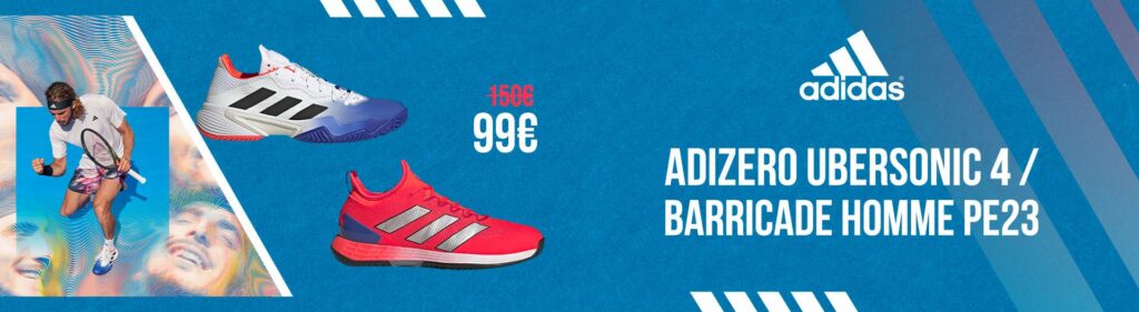 Offre sur les chaussures de tennis Adidas Barricade et Ubersonic